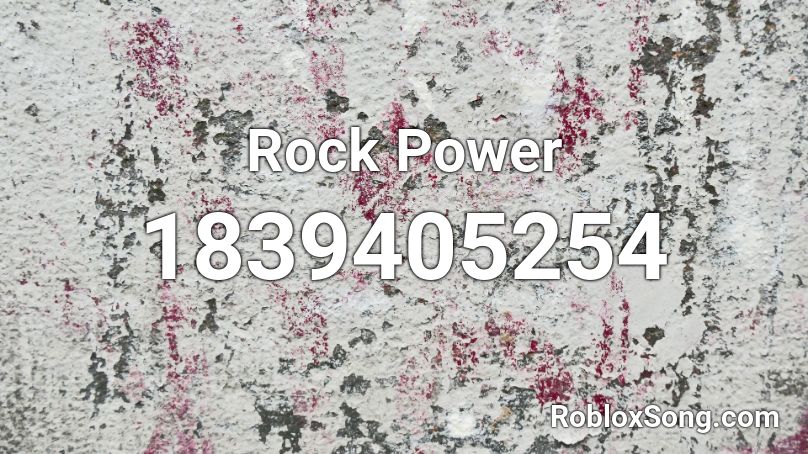 Rock Power Roblox ID