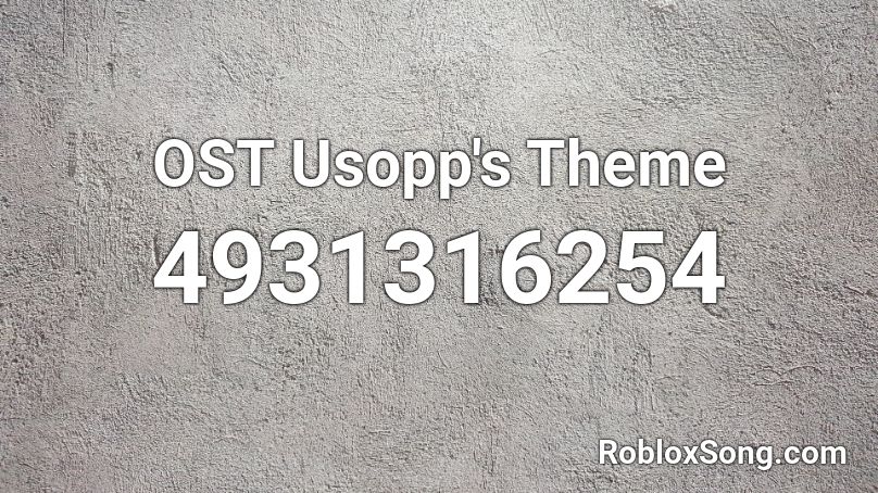 OST Usopp's Theme Roblox ID