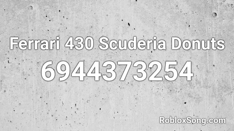 Ferrari 430 Scuderia Donuts Roblox ID