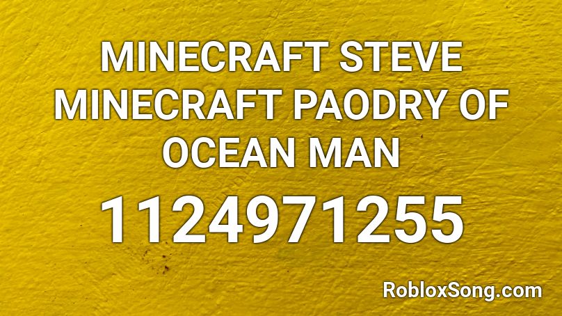 MINECRAFT STEVE  MINECRAFT PAODRY OF OCEAN MAN Roblox ID
