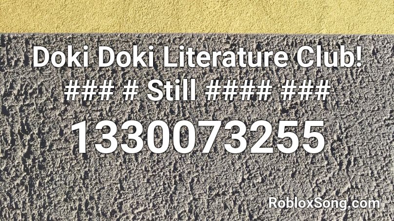 Doki Doki Literature Club! ### # Still #### ### Roblox ID
