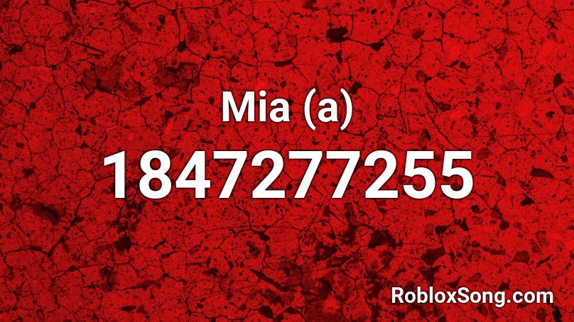 Mia (a) Roblox ID