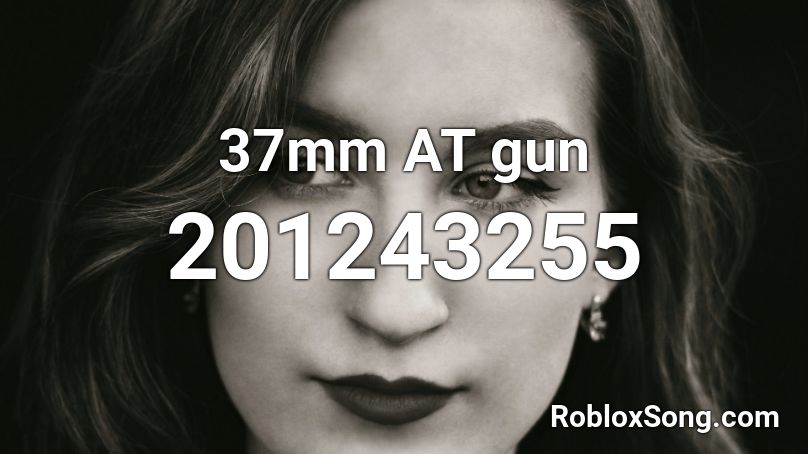 37mm AT gun Roblox ID