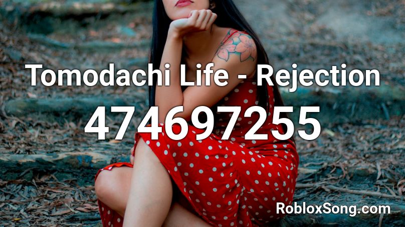 Tomodachi Life - Rejection Roblox ID