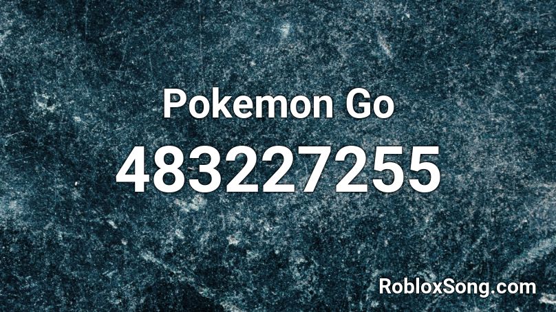 Pokemon Go  Roblox ID