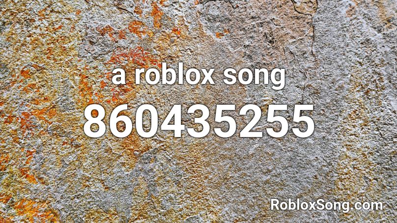 a roblox song Roblox ID