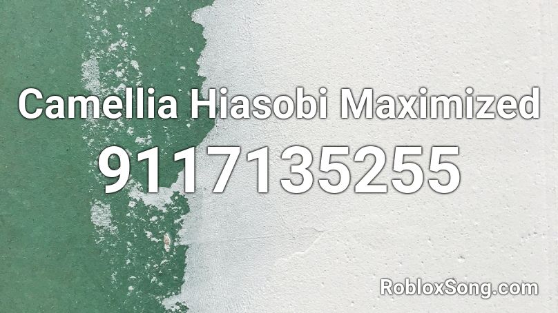 Camellia Hiasobi Maximized Roblox ID