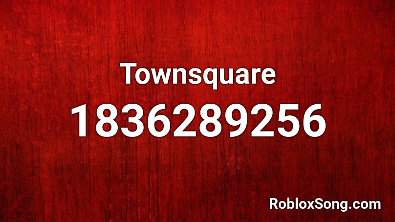 Townsquare Roblox ID