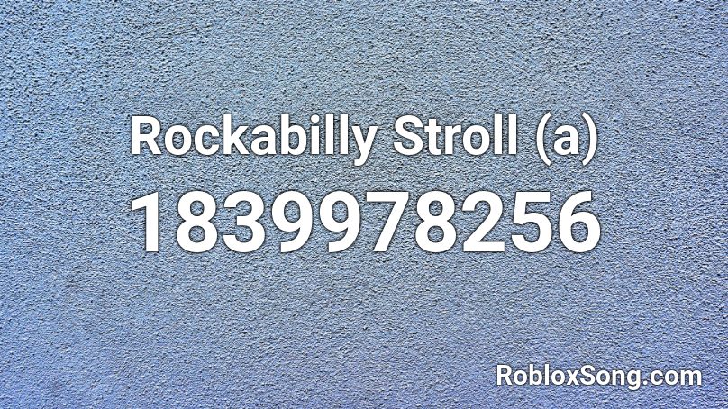 Rockabilly Stroll (a) Roblox ID