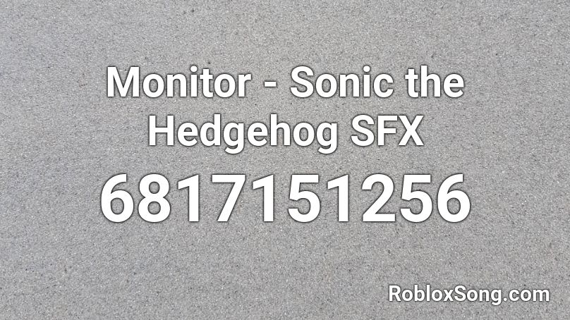 Monitor - Sonic the Hedgehog SFX Roblox ID