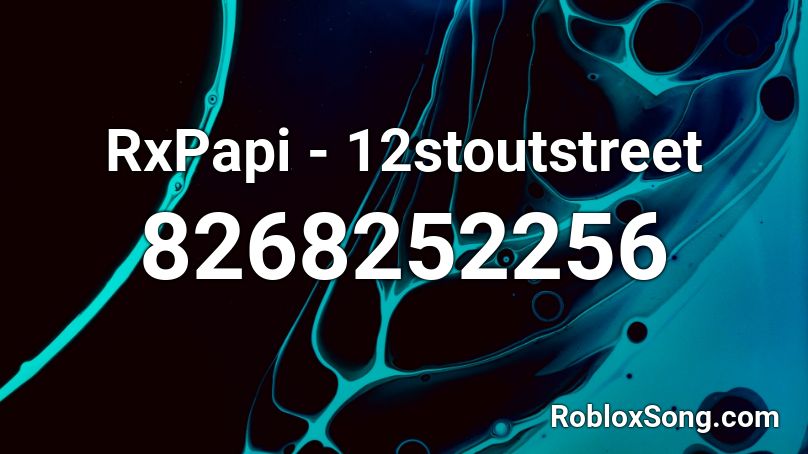 RxPapi - 12stoutstreet Roblox ID