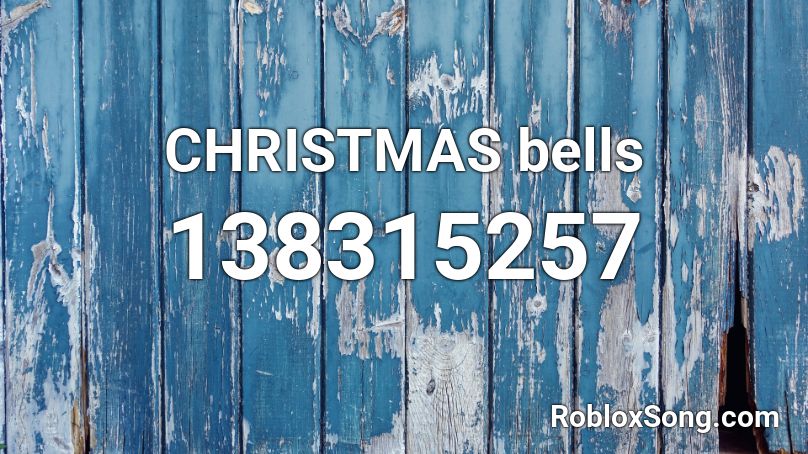 CHRISTMAS bells Roblox ID