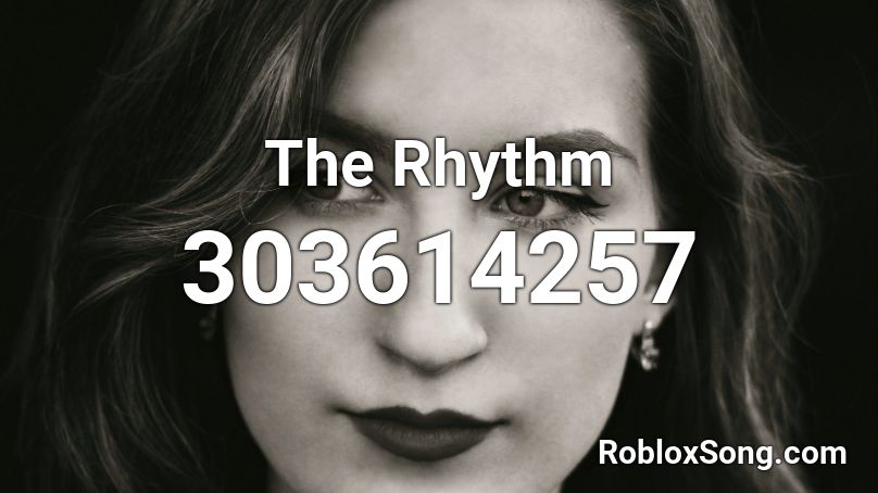 The Rhythm Roblox ID