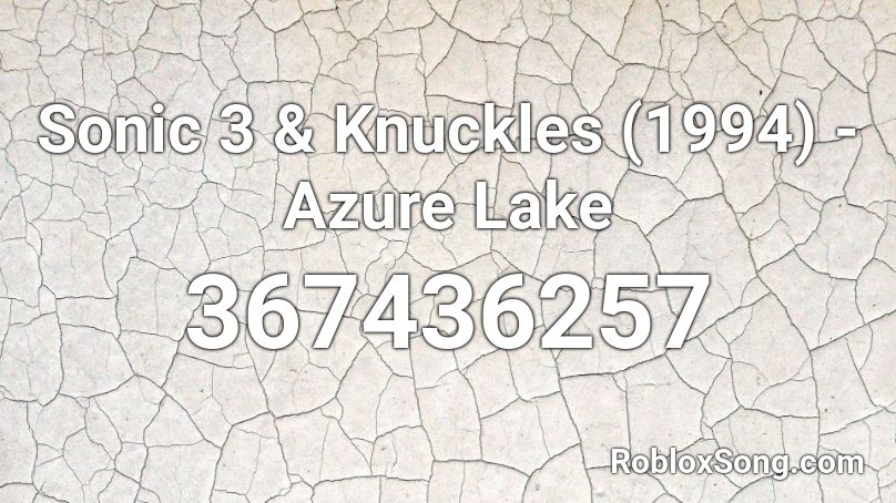 Sonic 3 & Knuckles (1994) - Azure Lake Roblox ID