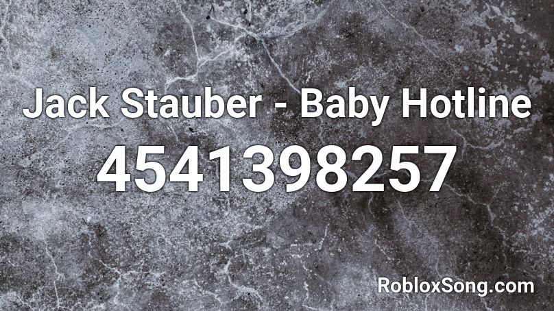 Jack Stauber - Baby Hotline Roblox ID