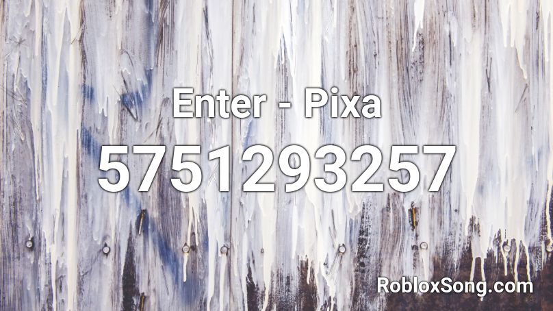 Enter - Pixa Roblox ID