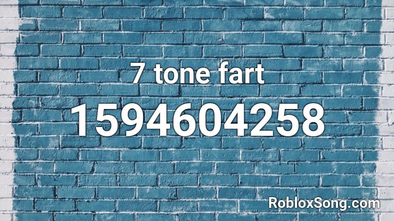 7 tone fart Roblox ID