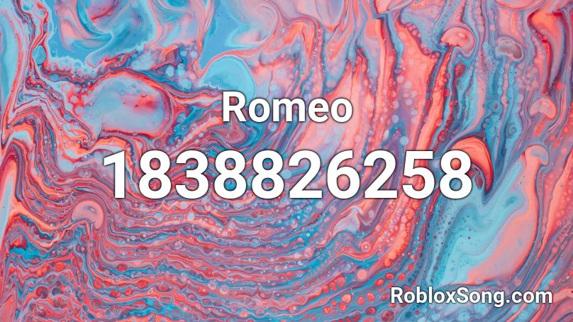 Romeo Roblox ID