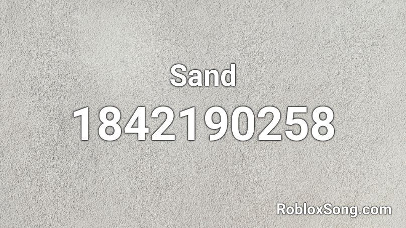 Sand Roblox ID