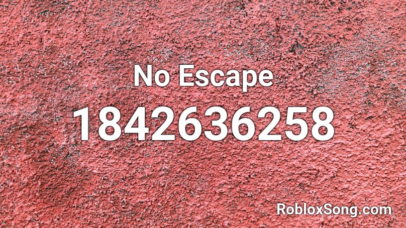 No Escape Roblox ID