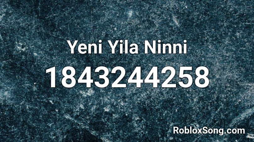 Yeni Yila Ninni Roblox ID