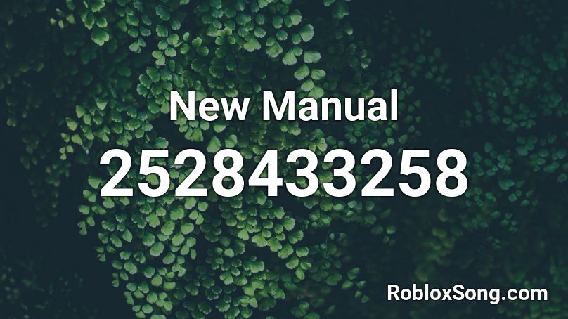 New Manual Roblox ID