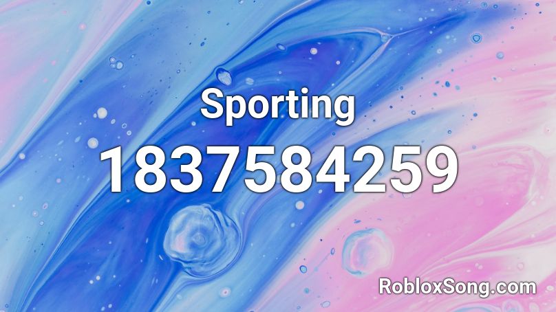 Sporting Roblox ID