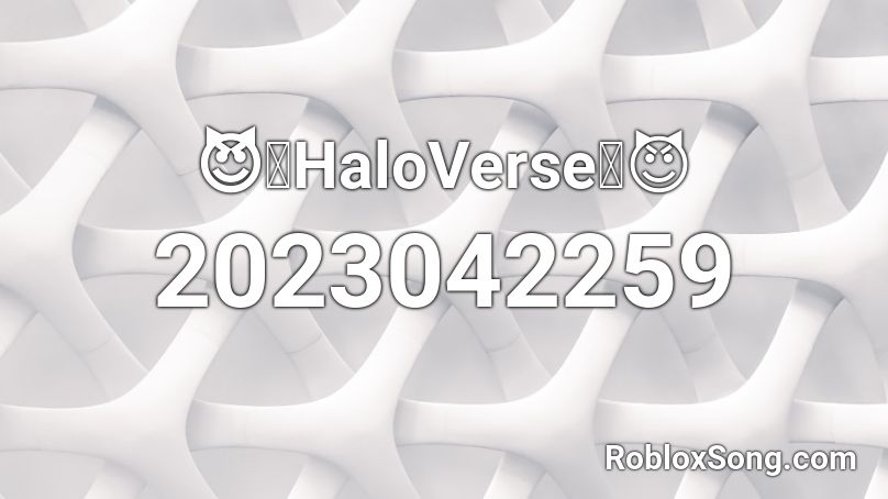 😈✨HaloVerse✨😈 Roblox ID