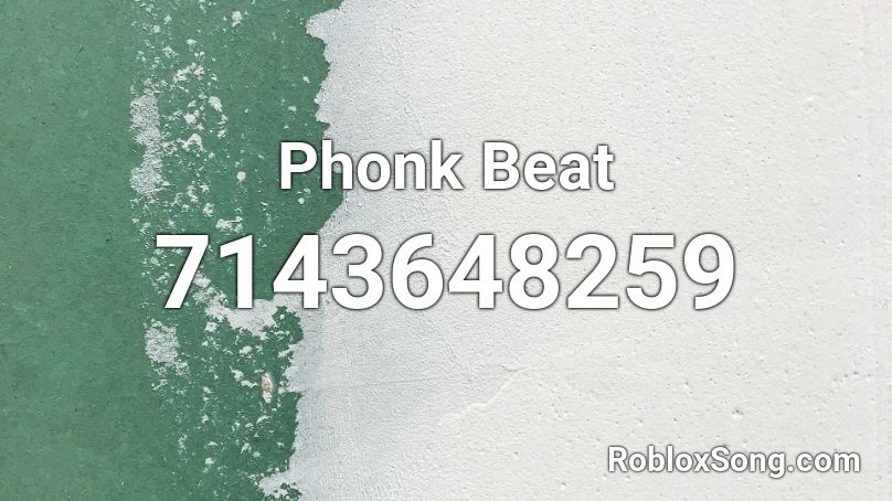 Phonk Beat Roblox ID