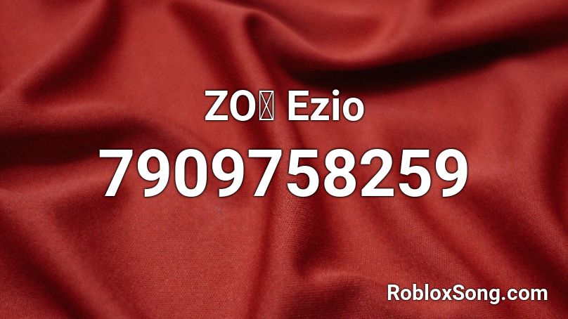 ZOぞ Ezio Roblox ID