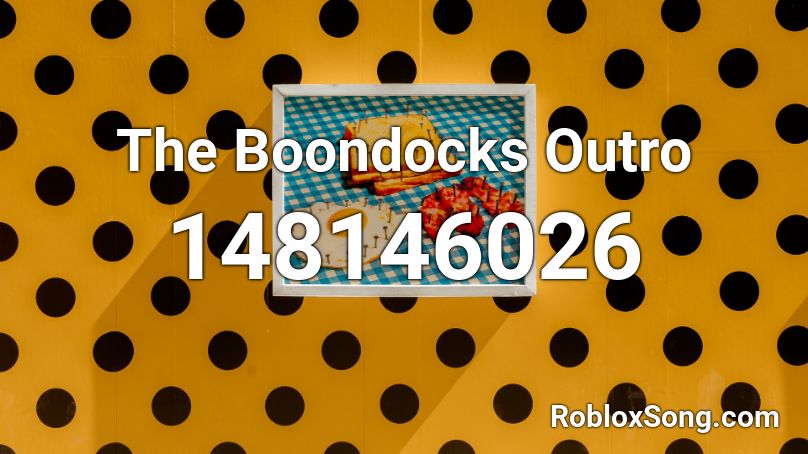The Boondocks Outro Roblox ID