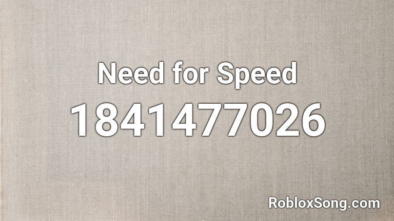 Need for Speed Roblox ID - Roblox music codes