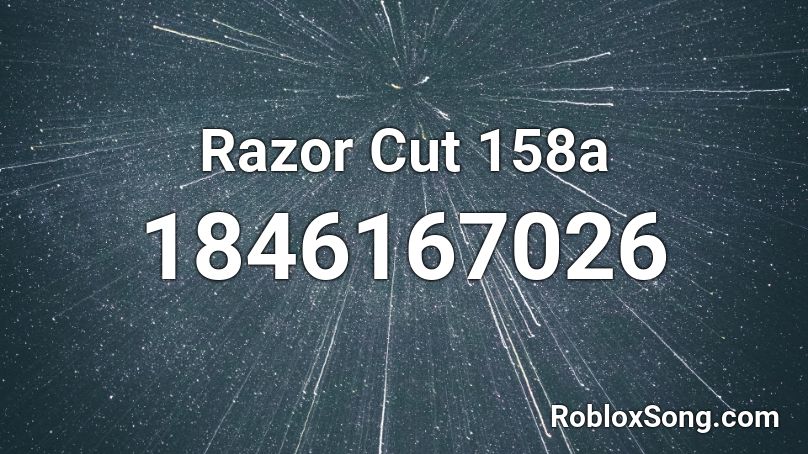 Razor Cut 158a Roblox ID