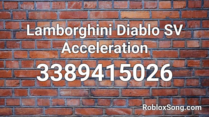 Lamborghini Diablo SV Acceleration Roblox ID