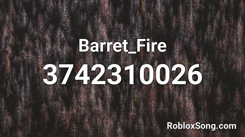 Barret_Fire Roblox ID