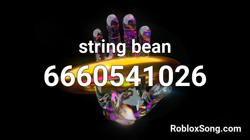 string bean Roblox ID