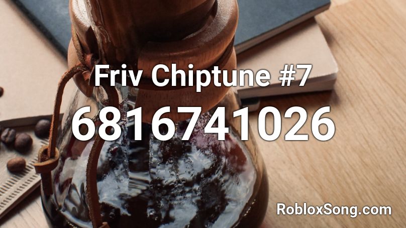 Friv Chiptune #7 Roblox ID