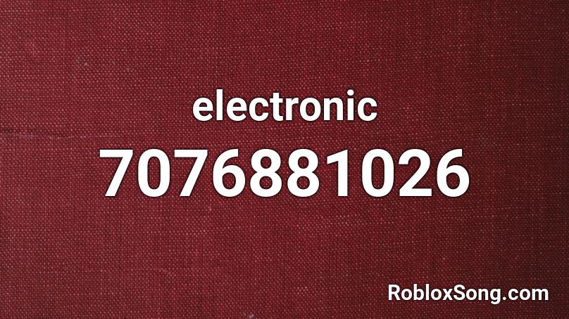 electronic Roblox ID
