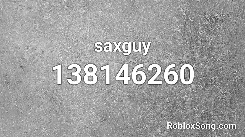 saxguy Roblox ID