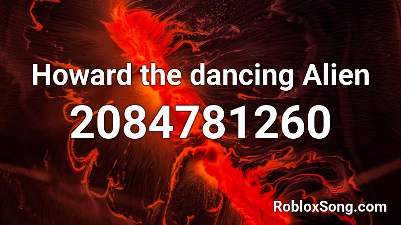 Howard the dancing Alien Roblox ID