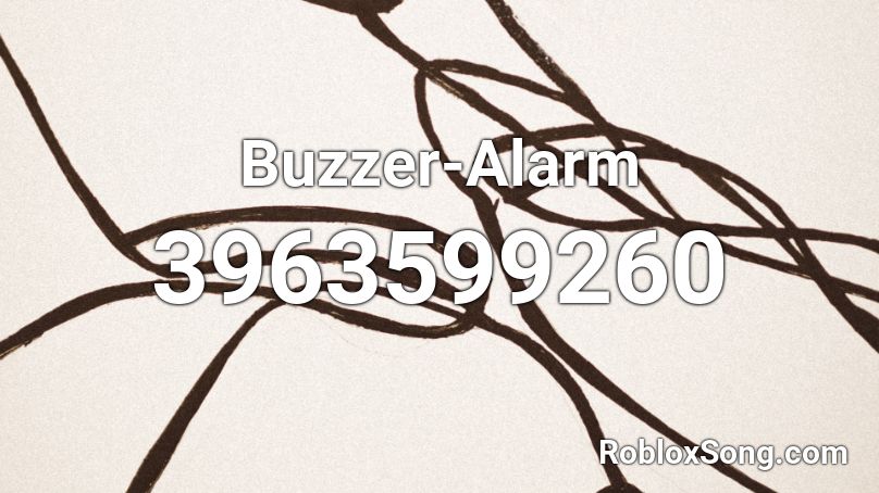Buzzer-Alarm Roblox ID