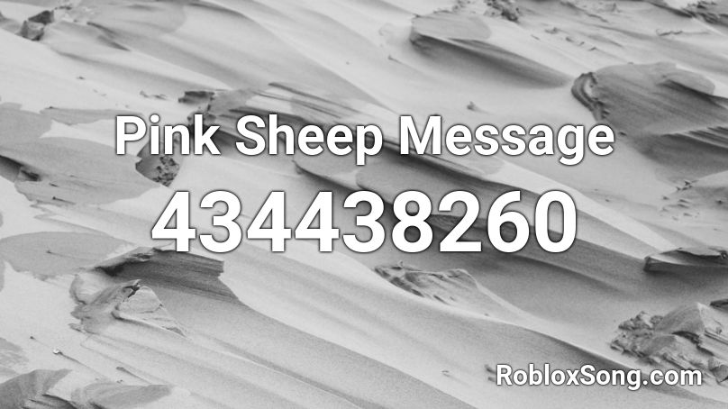 Pink Sheep Message Roblox ID