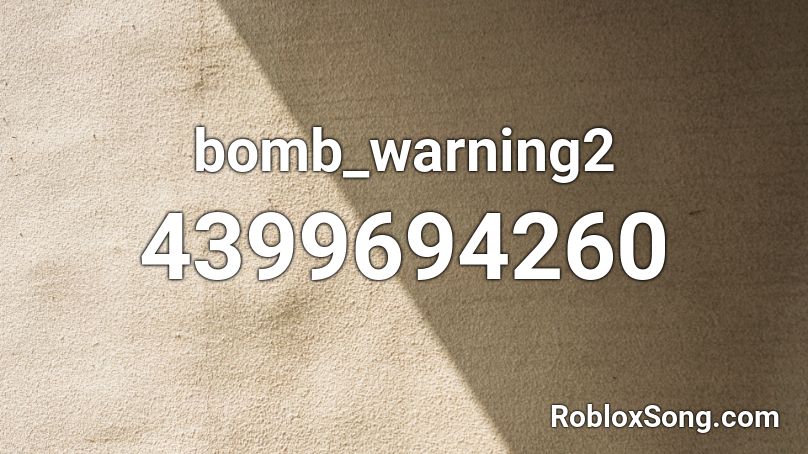 bomb_warning2 Roblox ID