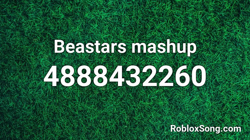 Beastars mashup Roblox ID