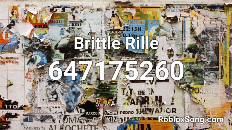 Brittle Rille Roblox ID