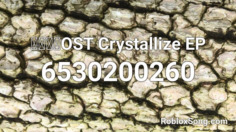 明日方舟OST Crystallize EP Roblox ID