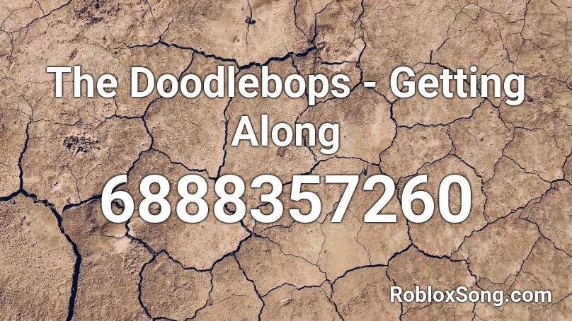 The Doodlebops - Getting Along Roblox ID