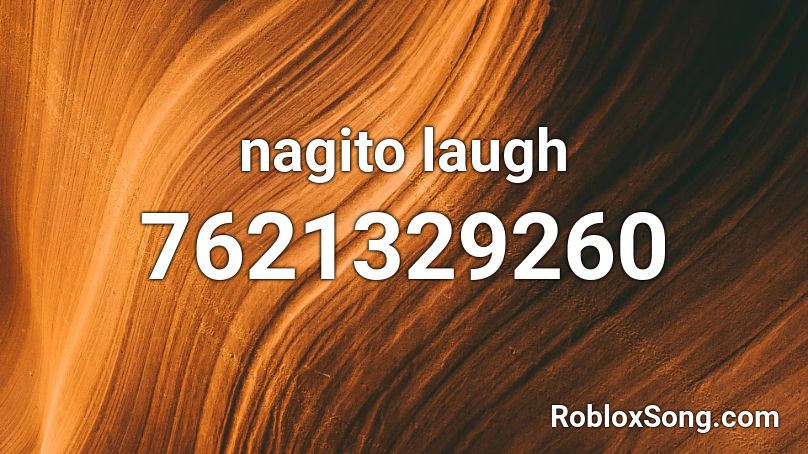 nagito laugh Roblox ID