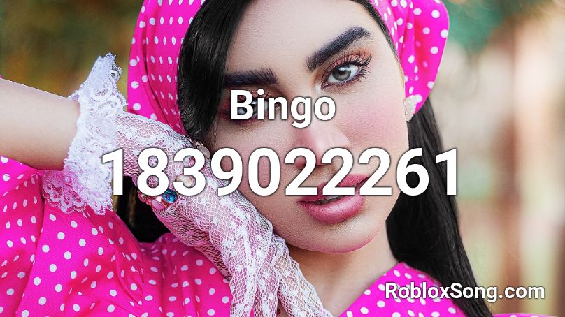 Bingo Roblox ID
