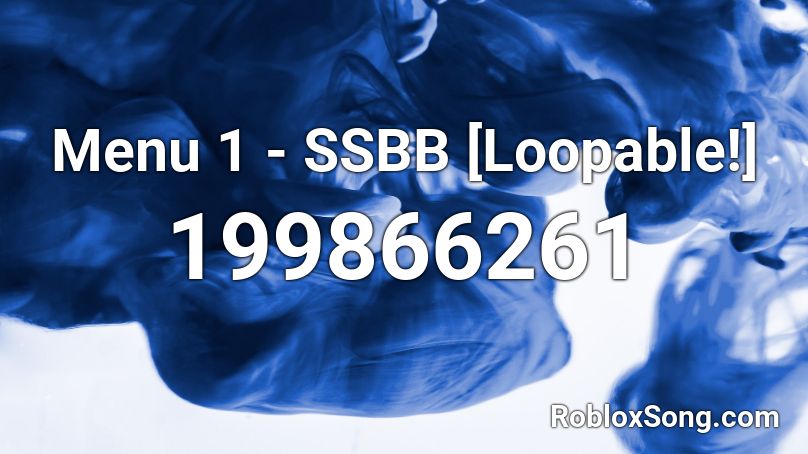 Menu 1 - SSBB [Loopable!] Roblox ID
